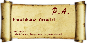 Paschkusz Arnold névjegykártya